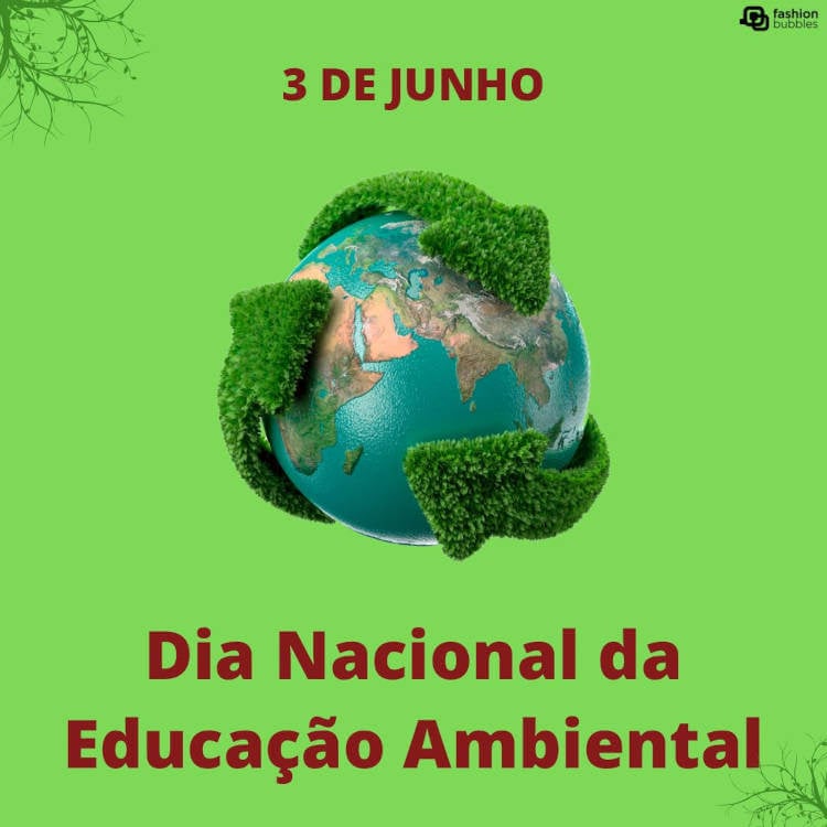 Dia Nacional da Educação Ambiental 3 de junho