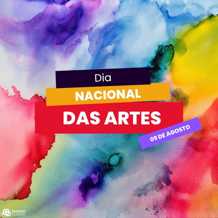 Montagem para o Dia Nacional das Artes com o fundo colorido de aquarela