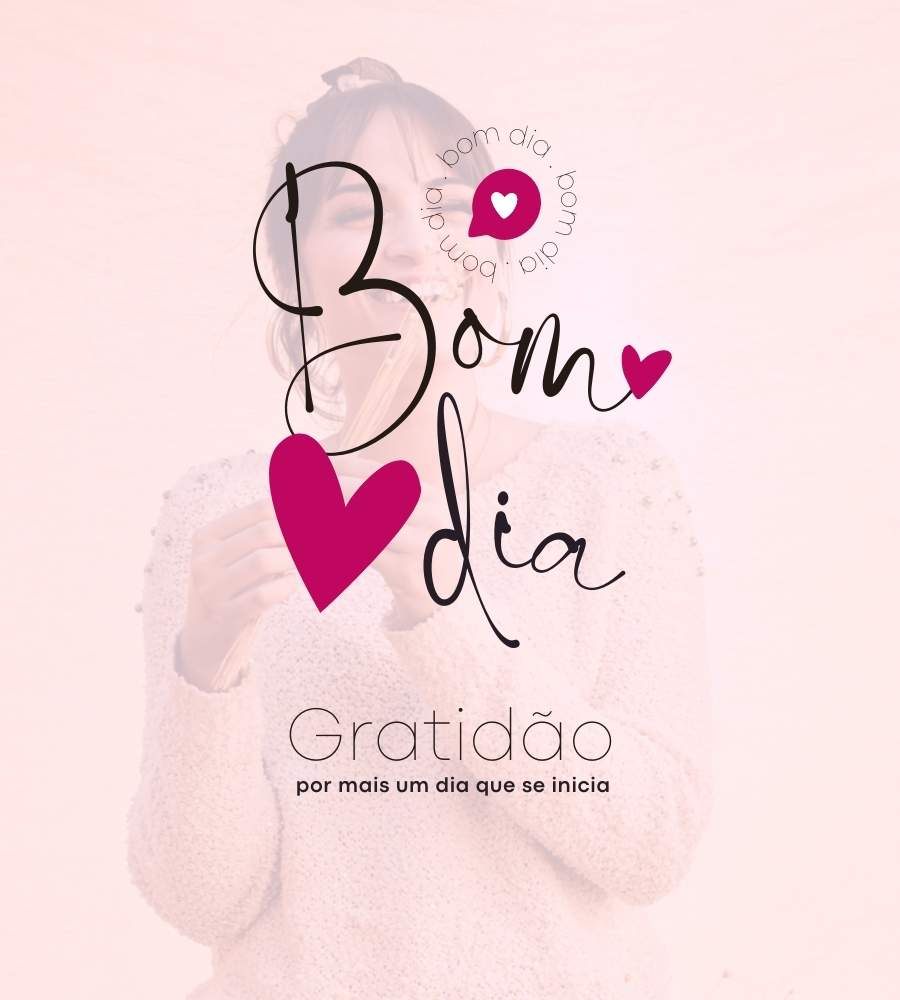 Frase de bom escrita em foto de mulher segurando ramo de flores.