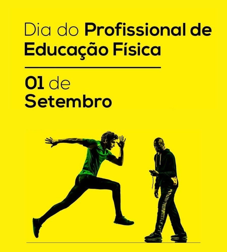 "Dia do Profissional de Educação Física - 1º de setembro" escrito em fundo amarelo. Embaixo da imagem, foto de professor de educação física e atleta juntos praticando. 