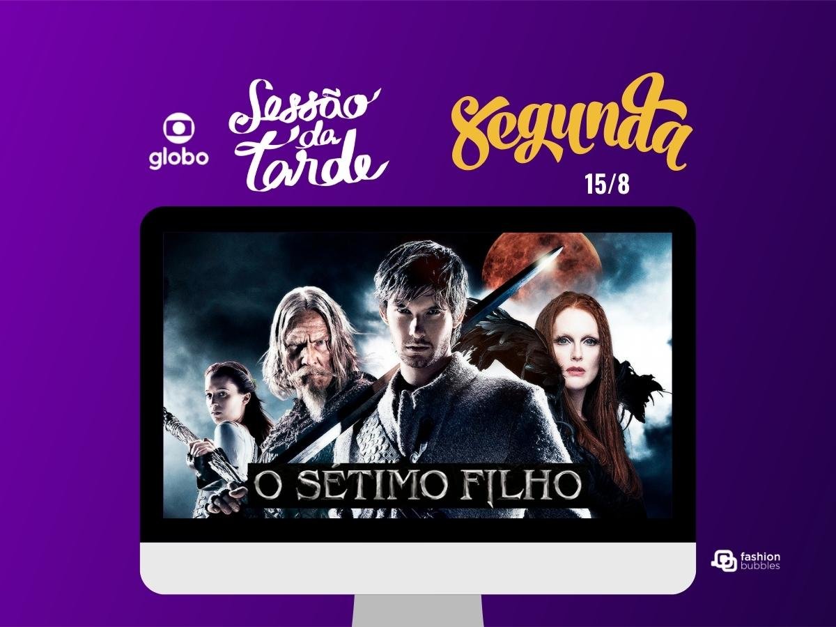 Montagem com logo da Sessão da Tarde, da Globo e Tvzinha com imagem do filme "O Sétimo Filho".