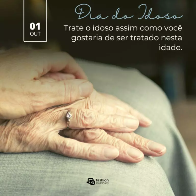 Frases de Dia do Idoso: 80 mensagens sobre a melhor idade para celebrar ...
