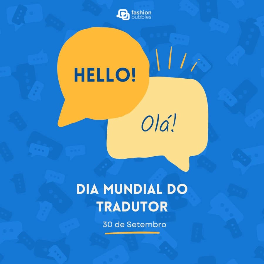 Ilutração com caixa de fala em Inglês e Português para o Dia Mundial do Tradutor