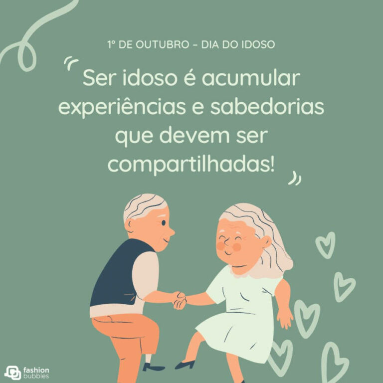 Frases de Dia do Idoso: 80 mensagens sobre a melhor idade para celebrar ...