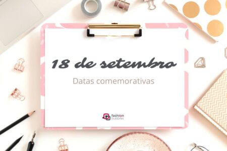 18 de setembro é Dia dos Símbolos Nacionais. As datas comemorativas de hoje, segunda
