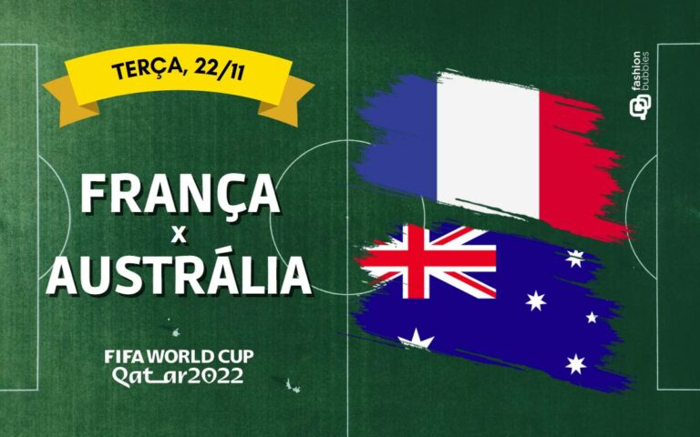 montagem da Copa do Mundo 2022, que horas começa França e Austrália hoje, 22/11