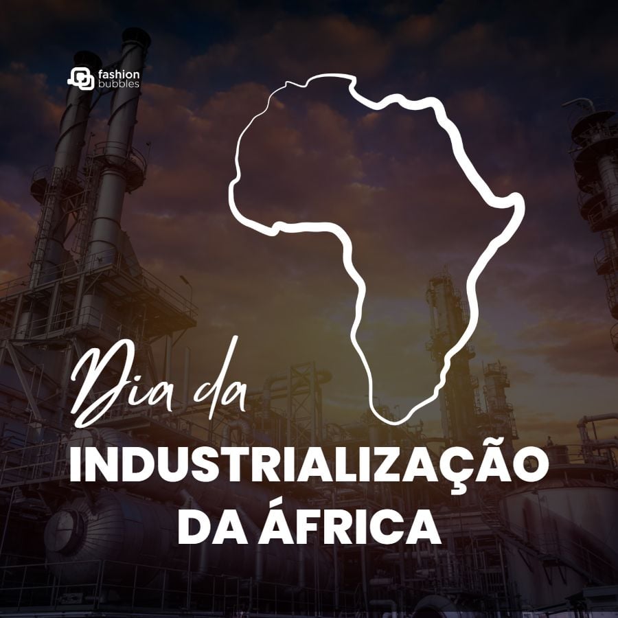 Imagem com fundo de indústria. No centro, mapa da África e escrito de branco: "Dia da Industrialização da África".