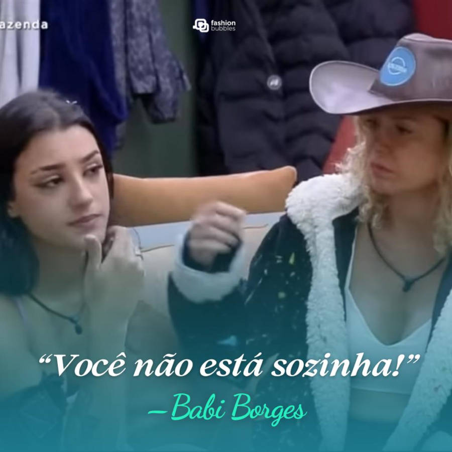 Foto de Babi Borges consolando Bia Miranda e a frase no meio "Você não está sozinha" dita por Bárbara