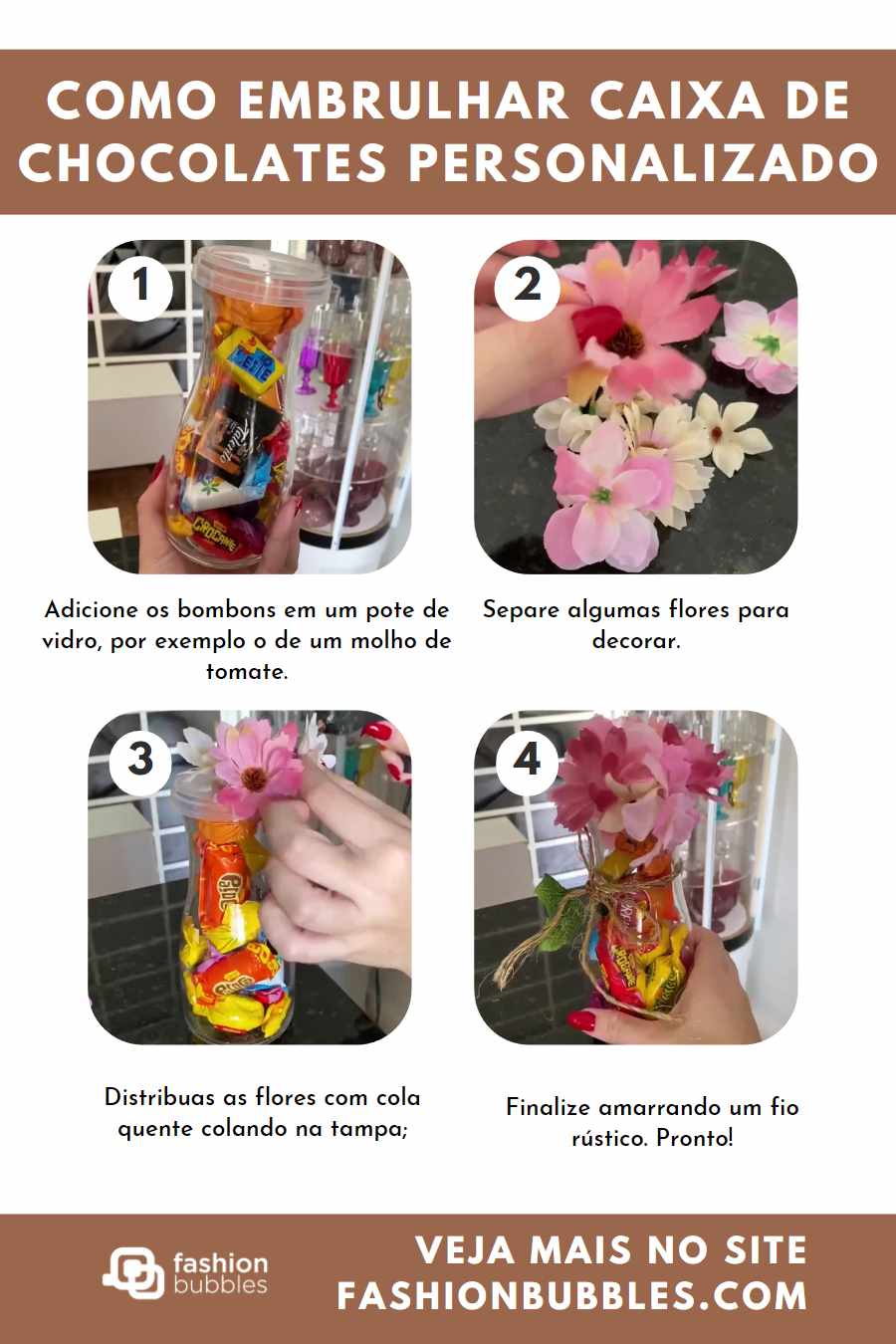 Montagem com 4 passos ensinando a embrulhar caixa de chocolates personalizado.