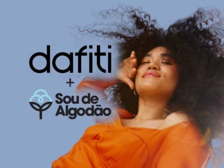 Dafiti Group investe em moda sustentável se unindo ao movimento Sou de Algodão