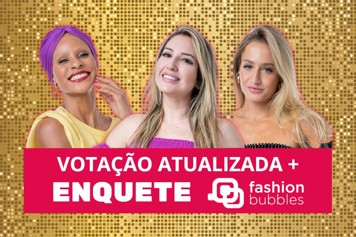 Montagem com fotos das finalistas para a Enquete Fashion Bubbles BBB 23: quem ganha, Aline, Amanda ou Bruna