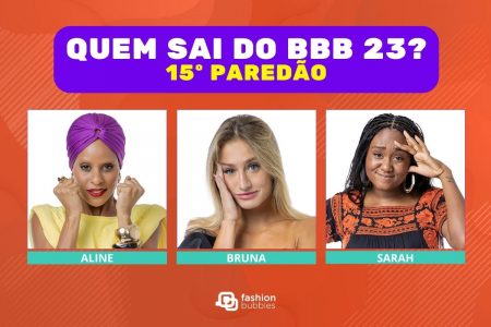 Enquete BBB 23 + Votação Gshow: Aline, Bruna ou Sarah, quem sai e quem fica no 15º Paredão?