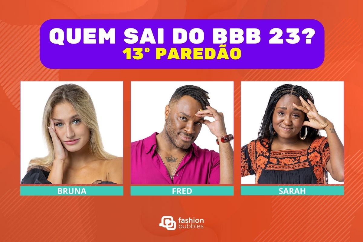 BBB 23 Encuesta + Gshow VOTA: Bruna, Fred o Sara, ¿quién se va y quién se queda en Paredão XIII?