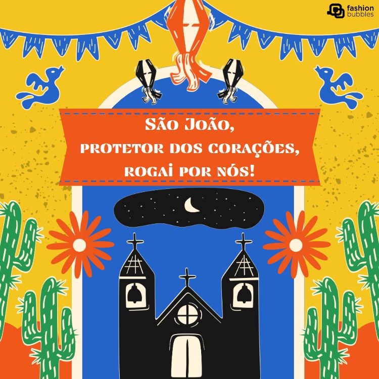 cartão colorido com frase de Dia de São João para compartilhar no WhatsApp