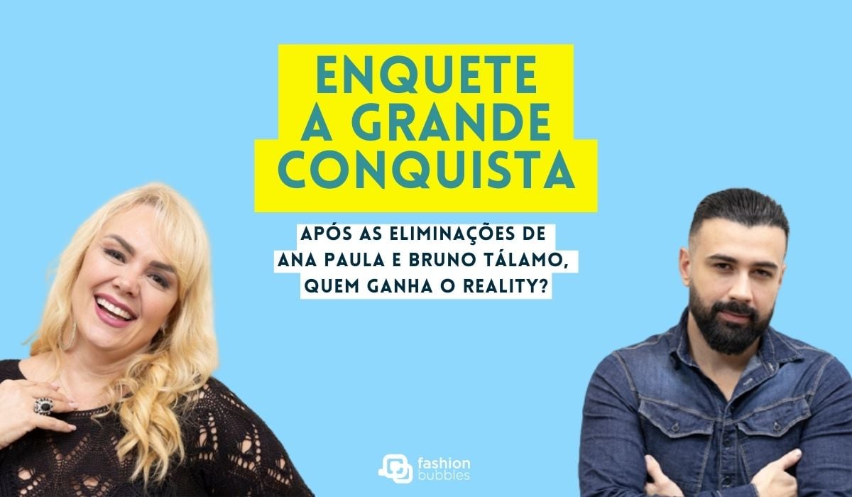 Ana Paula e Bruno Tálamo, os últimos eliminados de A Grande Conquista