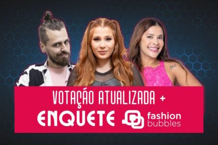 Votação A Grande Conquista: Enquete Fashion Bubbles atualizada já mostra eliminado da 11ª Zona de Risco: Daniel Toko, Giulia Garcia ou Gyselle Soares?
