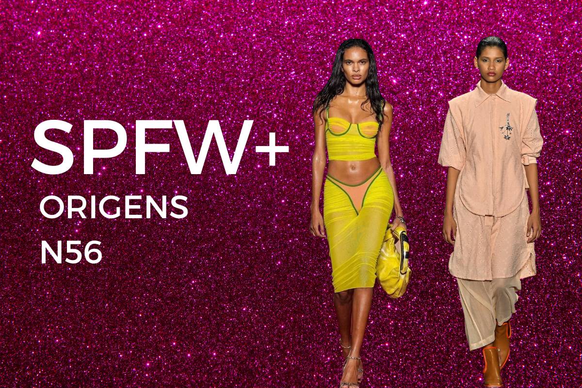 Monstagem escrito SPFW+ origens N56 co fundo rosa de glitter e duas mulheres. A da esquerda usa um look amarelo e a da direita um vestido rosa.