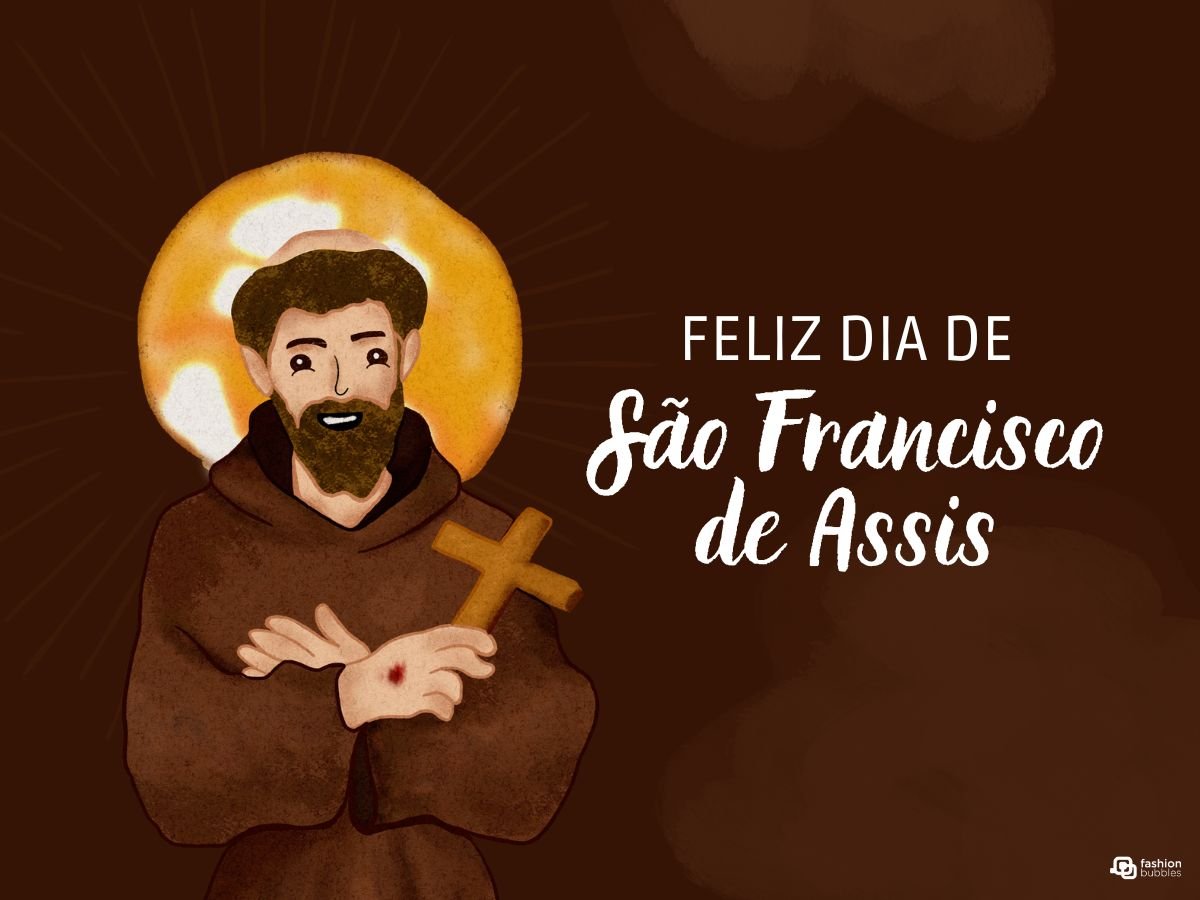 Ilustração de São Francisco de Assis em fundo marrom com frase "Feliz Dia de São Francisco de Assis"