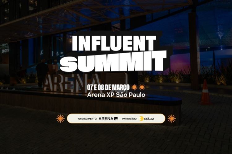 Cartaz do Influent Summit com as informações de data e local do evento (07 e 08 de março na Arena XP).