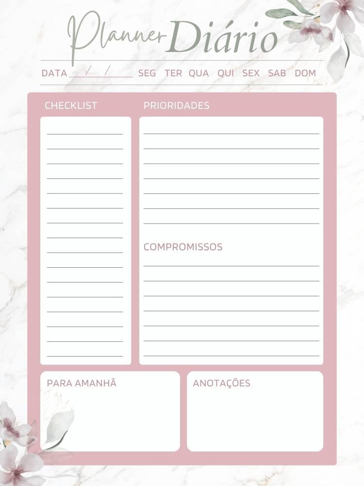 Planner diário em tons de rosa, com flores, compromissos, checklist, prioridades e muito mais. 