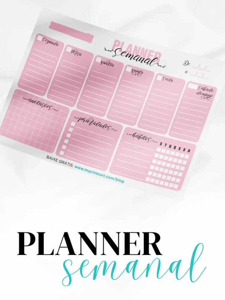 Planner semanal rosa com dias da semana e espaço para anotações. 
