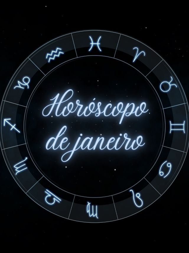 horóscopo de janeiro de 2024 de cada signo