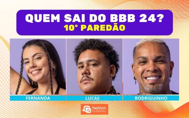 Enquete BBB 24 + Votação Gshow: Fernanda, Lucas ou Rodriguinho, quem sai no 10º Paredão? E quem deve ficar?