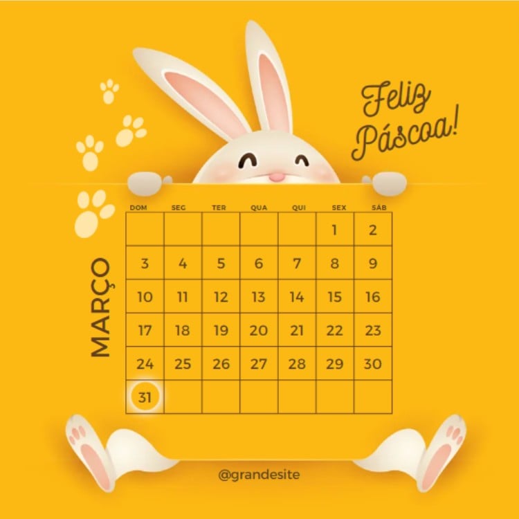 Montagem com coelho segurando calendário de março com o dia 31 circulado