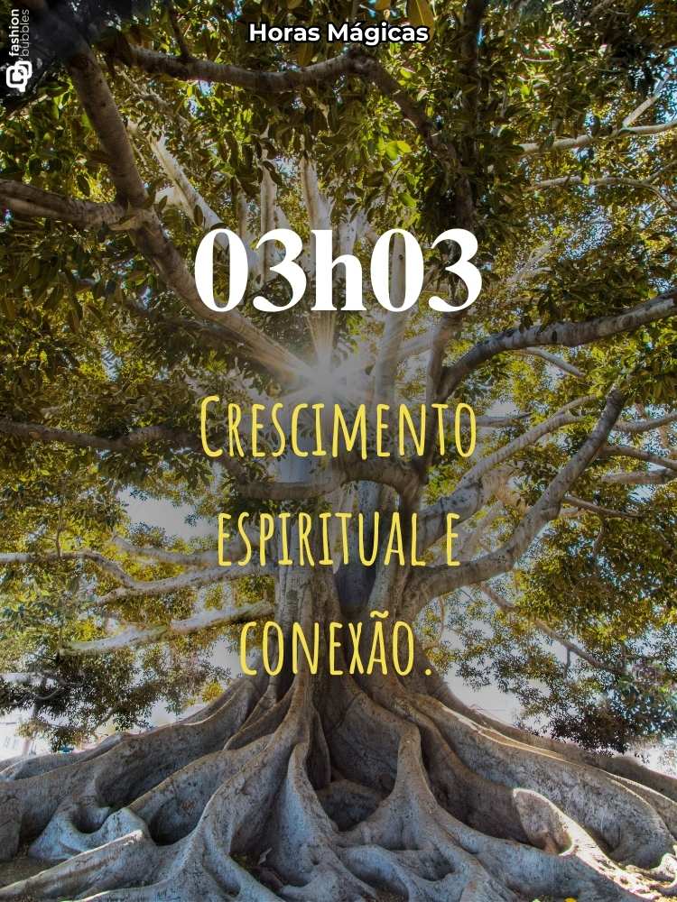 Árvore robusta com raízes profundas.Significado de 03h03.Crescimento espiritual e conexão.	
