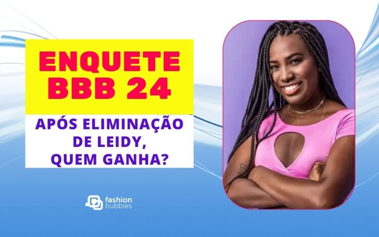 Enquete BBB 24 eliminação Leidy