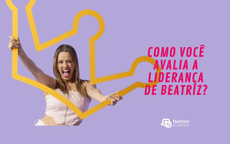 Enquete Avaliação da Líder Beatriz BBB 24