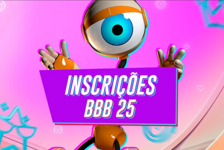 Inscrições BBB 25