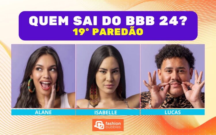 Enquete BBB 24 + Votação Gshow: Alane, Isabelle ou Lucas, quem sai no 19º Paredão? E quem fica no top 5?