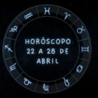 imagem com o texto "Horóscopo 22 a 28 de abril de 2024"