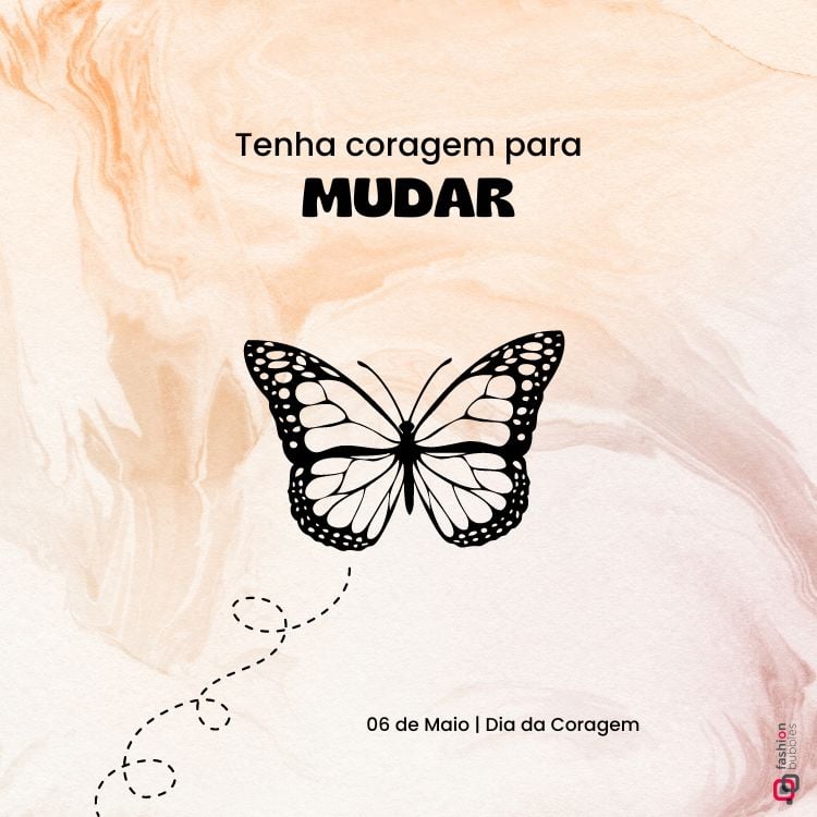 Frase escrita em fundo rosado com desenho de borboleta