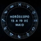 Fundo de Horóscopo com os 12 signos do zodíaco com o texto "Horóscopo 13 a 19 de maio" no meio