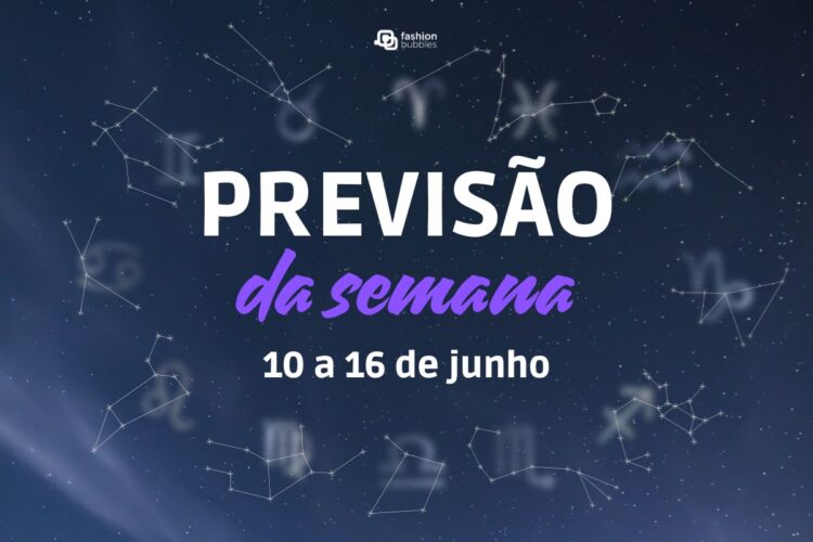 Céu estrelado com constelações e símbolos de cada um dos signos do zodíaco. Sobre a foto, lemos a previsão da semana, o horóscopo de 10 a 16 de junho