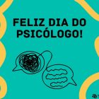 Cartão virtual com frase de feliz Dia do Psicólogo